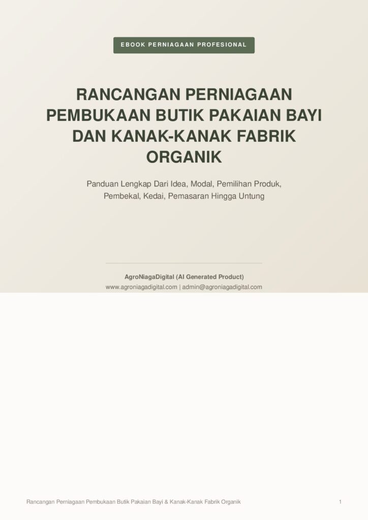 Rancangan Perniagaan Pembukaan Butik Pakaian Bayi dan Kanak-Kanak Fabrik Organik
