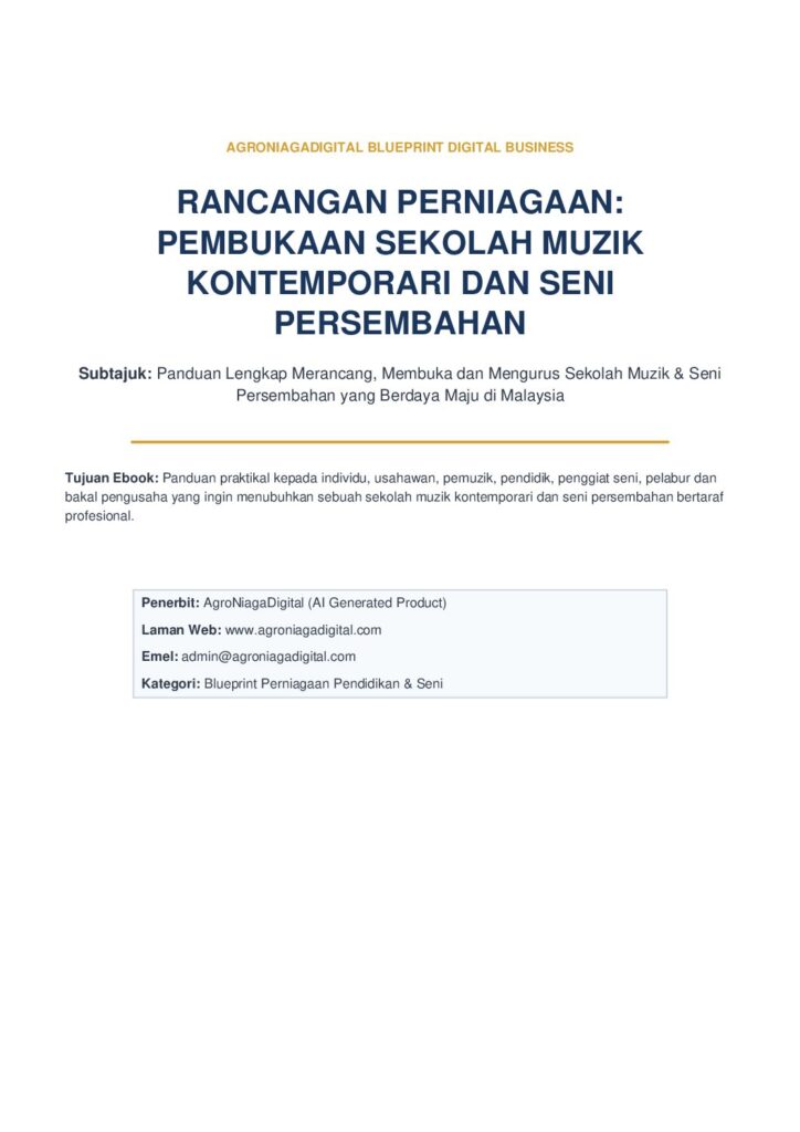Rancangan Perniagaan Pembukaan Sekolah Muzik Kontemporari dan Seni Persembahan