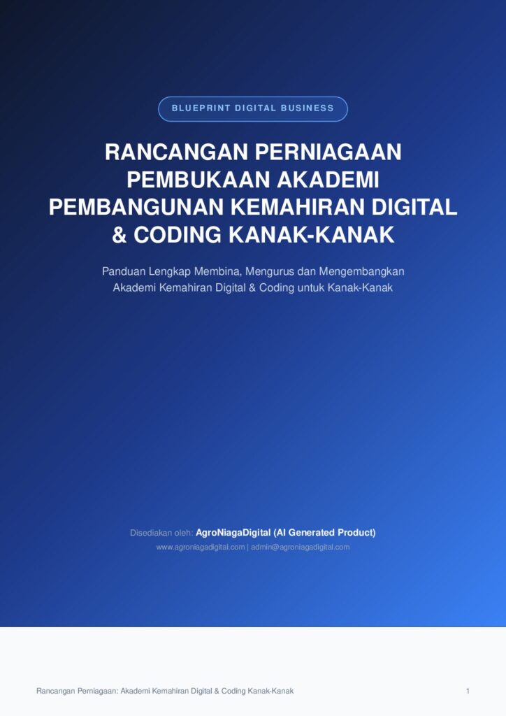 Rancangan Perniagaan Pembukaan Akademi Pembangunan Kemahiran Digital dan Coding Kanak-Kanak