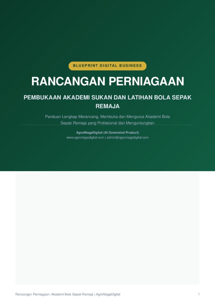 Rancangan Perniagaan Pembukaan Akademi Sukan dan Latihan Bola Sepak Remaja