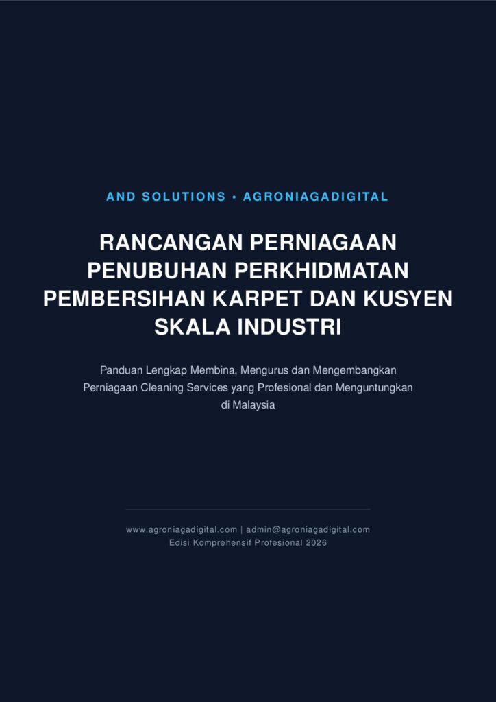 Rancangan Perniagaan Penubuhan Perkhidmatan Pembersihan Karpet dan Kusyen Skala Industri