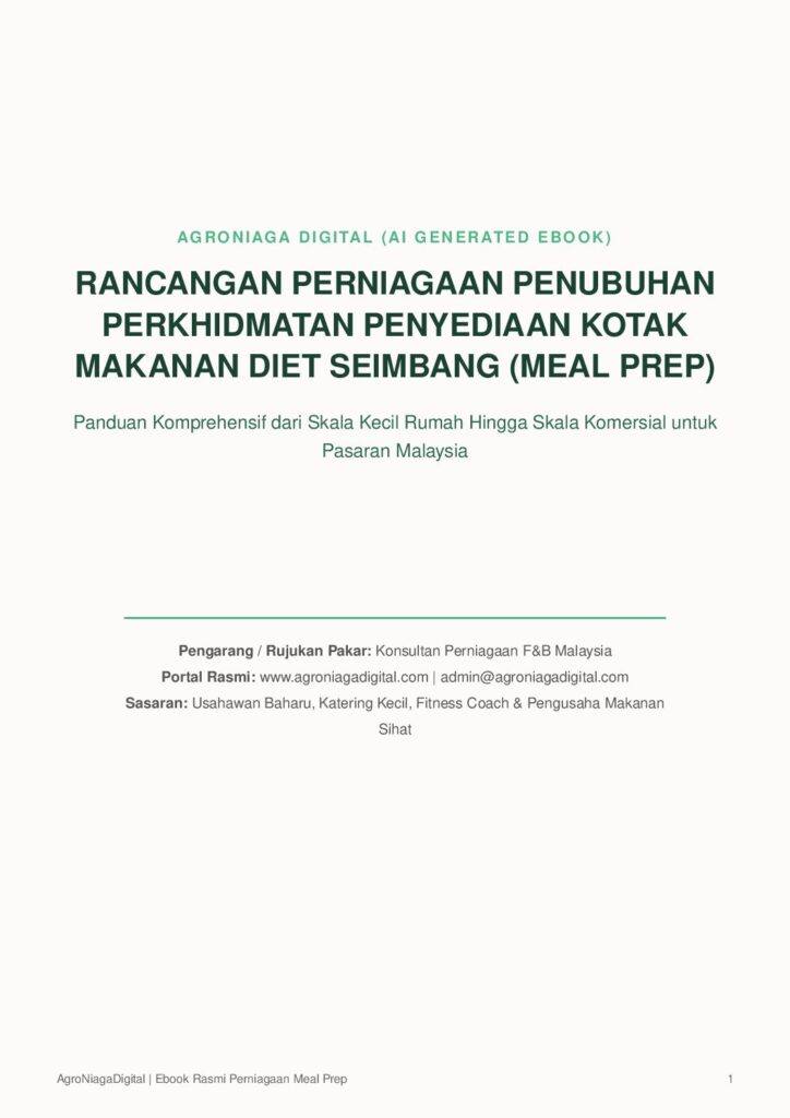 Rancangan Perniagaan Penubuhan Perkhidmatan Penyediaan Kotak Makanan Diet Seimbang (Meal Prep)