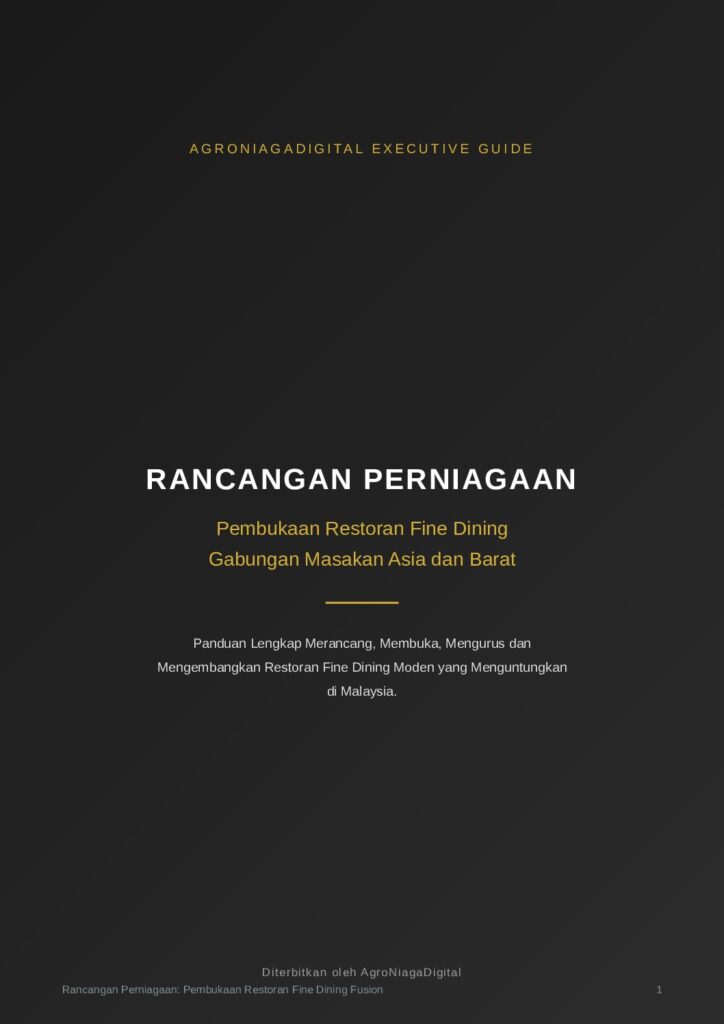 Rancangan Perniagaan Restoran Fine Dining Gabungan Masakan Asia dan Barat