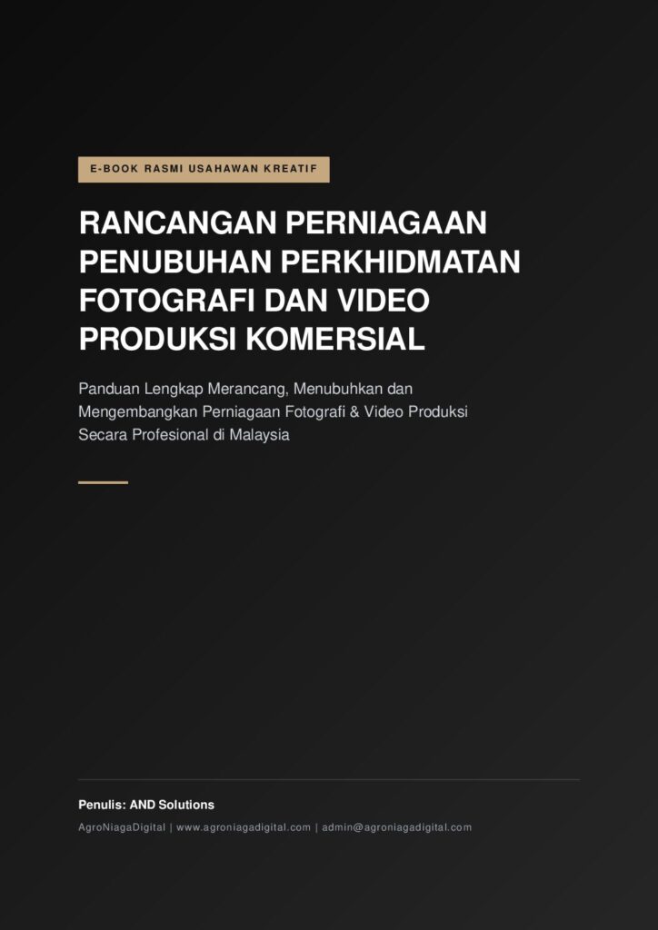Rancangan Perniagaan Penubuhan Perkhidmatan Fotografi dan Video Produksi Komersial