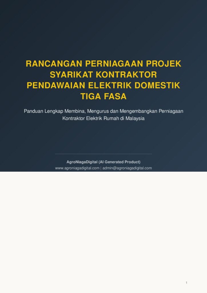 Rancangan Perniagaan Projek Syarikat Kontraktor Pendawaian Elektrik Domestik Tiga Fasa