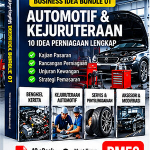 BUSINESS IDEA BUNDLE 01 — AUTOMOTIF & KEJURUTERAAN
